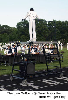 The new OnBoard Drum Major Podium from Wenger Corp.