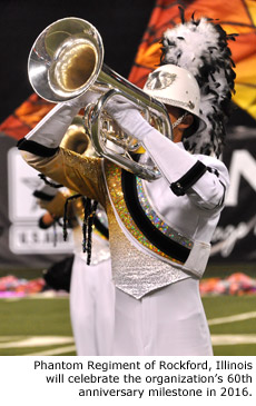 Phantom Regiment of Rockford, Illinois will celebrate the organization's 60th anniversary milestone in 2016.