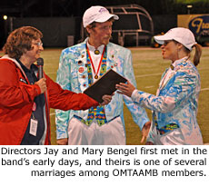 Directors Jay and Mary Bengel first met in the band's early days, and theirs is one of several marriages among OMTAAMB members.