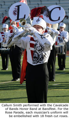 Callum Smith performed with the Cavalcade of Bands Honor Band at Bandfest. For the Rose Parade, each musician's uniform will be embellished with 18 fresh cut roses.